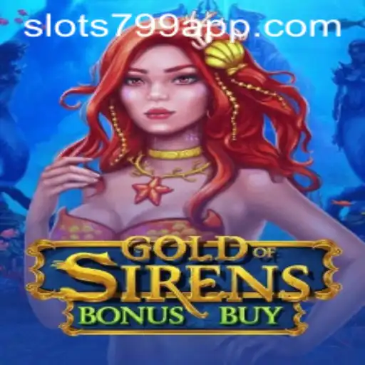 Dive into the Enigmatic World of GoldofSirensBonusBuy with SLOTS799