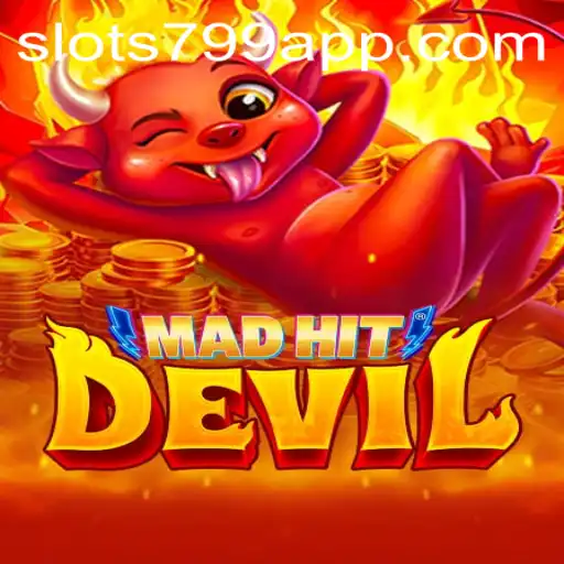 Unveiling MadHitDevil: The Casino Sensation with SLOTS799