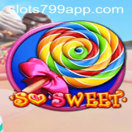 Discover the Exciting World of SoSweet: A Candy-Themed Adventure with SLOTS799
